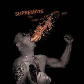 Supremate : The Fear and the Fire of Rage